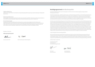 56 Jahresabschluss 57Jahresabschluss
Ergebnisabführung
DerJahresverlust2012inHöhevon16.374.297,46awurdegemäßErgebnisabführungsvertragvonderWVVWiesbadenHoldingGmbH
übernommen.
Abschlussprüferhonorar
AufdieAngabenzudenHonorarendesAbschlussprüfersderGesellschaftnach§285Nr.17HGBwurdeverzichtet,dadieseAngabenim
KonzernabschlussderWVVWiesbadenHoldingGmbH,alseinbeziehendesMutterunternehmen,enthaltensind.
Konzernbeziehungen
EinegesetzlichePflichtzurAufstellungeinesKonzernabschlussesundeinesKonzernlageberichtsfürdenTeilkonzernder	
ESWEVerkehrsgesellschaftmbHbestehtnach§291HGBnicht,dadieESWEVerkehrsgesellschaftmbHundihrTochterunternehmen	
ESWE  VerkehrServiceGmbHindenKonzernabschlussder  WVV WiesbadenHoldingGmbH,Wiesbaden,einbezogenwerden.Der	
KonzernabschlussderWVVWiesbadenHoldingGmbHistunterHRB11941beimAmtsgerichtWiesbadenhinterlegt.
Wiesbaden,30.April2013
ESWEVerkehrsgesellschaftmbH
Dipl.-Ing.UweCramer	 	 	 Dipl.-VerwaltungswirtStefanBurghardt
BestätigungsvermerkdesAbschlussprüfers
NachdemabschließendenErgebnisunsererPrüfunghabenwirmitDatumvom30.April2013denfolgendenuneingeschränkten	
Bestätigungsvermerkerteilt:
WirhabendenJahresabschluss– bestehendausBilanz,Gewinn-undVerlustrechnungsowieAnhang– unterEinbeziehungderBuchführung
unddenLageberichtderESWEVerkehrsgesellschaftmbH,Wiesbaden,fürdasGeschäftsjahrvom1.Januarbis31.Dezember2012geprüft.
DieBuchführungunddieAufstellungvonJahresabschlussundLageberichtnachdendeutschenhandelsrechtlichenVorschriftenliegenin
derVerantwortungderGeschäftsführerderGesellschaft.UnsereAufgabeistes,aufderGrundlagedervonunsdurchgeführtenPrüfungeine
BeurteilungüberdenJahresabschlussunterEinbeziehungderBuchführungundüberdenLageberichtabzugeben.
WirhabenunsereJahresabschlussprüfungnach§317HGBunterBeachtungdervomInstitutderWirtschaftsprüfer(IDW)festgestelltendeut-
schenGrundsätzeordnungsmäßigerAbschlussprüfungvorgenommen.DanachistdiePrüfungsozuplanenunddurchzuführen,dassUnrich-
tigkeitenundVerstöße,diesichaufdieDarstellungdesdurchdenJahresabschlussunterBeachtungderGrundsätzeordnungsmäßigerBuch-
führungunddurchdenLageberichtvermitteltenBildesderVermögens-,Finanz-undErtragslage wesentlichauswirken,mithinreichender
Sicherheiterkanntwerden.BeiderFestlegungderPrüfungshandlungenwerdendieKenntnisseüberdieGeschäftstätigkeitundüberdas
wirtschaftlicheundrechtlicheUmfeldderGesellschaftsowiedieErwartungenübermöglicheFehlerberücksichtigt.ImRahmenderPrüfung
werdendieWirksamkeitdesrechnungslegungsbezogeneninternenKontrollsystemssowieNachweisefürdieAngabeninBuchführung,Jah-
resabschlussundLageberichtüberwiegendaufderBasisvonStichprobenbeurteilt.DiePrüfungumfasstdieBeurteilungderangewandten
BilanzierungsgrundsätzeundderwesentlichenEinschätzungensowiedieWürdigungderGesamtdarstellungdesJahresabschlussesunddes
Lageberichts.WirsindderAuffassung,dassunserePrüfungeinehinreichendsichereGrundlagefürunsereBeurteilungbildet.	 	
UnserePrüfunghatzukeinenEinwendungengeführt.
NachunsererBeurteilungaufgrundderbeiderPrüfunggewonnenenErkenntnisseentsprichtderJahresabschlussdengesetzlichenVor-	
schriftenundvermitteltunterBeachtungderGrundsätzeordnungsmäßigerBuchführungeindentatsächlichenVerhältnissenentspre-	
chendesBildderVermögens-,Finanz-undErtragslagederGesellschaft.DerLageberichtstehtinEinklangmitdemJahresabschluss,vermittelt
insgesamteinzutreffendesBildvonderLagederGesellschaftundstelltdieChancenundRisikenderzukünftigenEntwicklungzutreffenddar.
FrankfurtamMain,  30.  April2013	
PricewaterhouseCoopers	
Aktiengesellschaft
Wirtschaftsprüfungsgesellschaft
DirkFischer	 	 	 	 ppa.ClaudiaBurck
Wirtschaftsprüfer	 	 	 	 Wirtschaftsprüferin
 