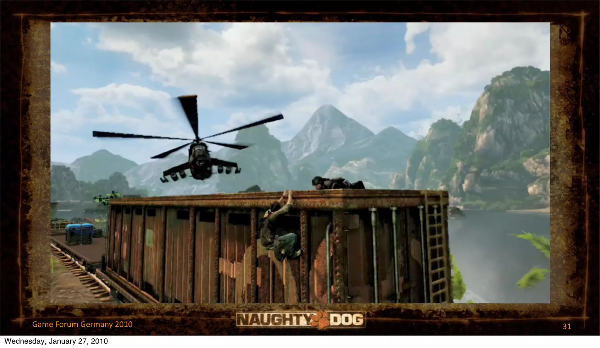 Game Forum Germany 2010   31
Wednesday, January 27, 2010
 