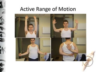 Active Range of Motion
 