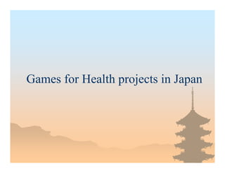 Games for Health Japan | PDF