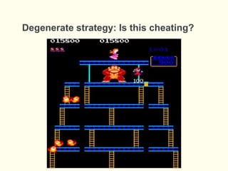 Degenerate strategy: Is this cheating?
 