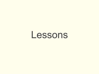 Lessons
 