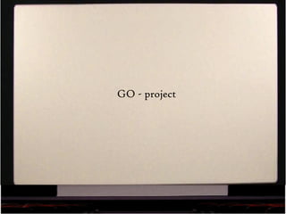GO - project 