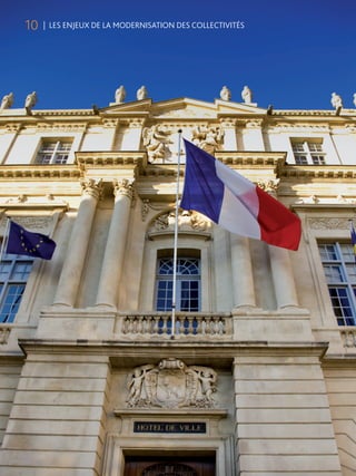 10   | LES ENJEUX DE LA MODERNISATION DES COLLECTIVITÉS
 
