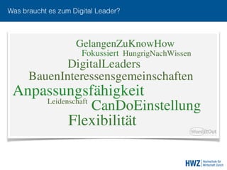 Was braucht es zum Digital Leader?
 