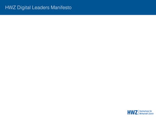 HWZ Digital Leaders Manifesto
 