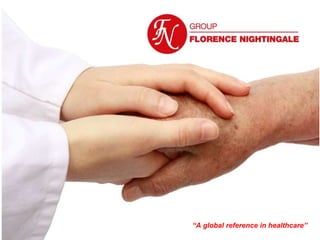 “A global reference in healthcare”
 