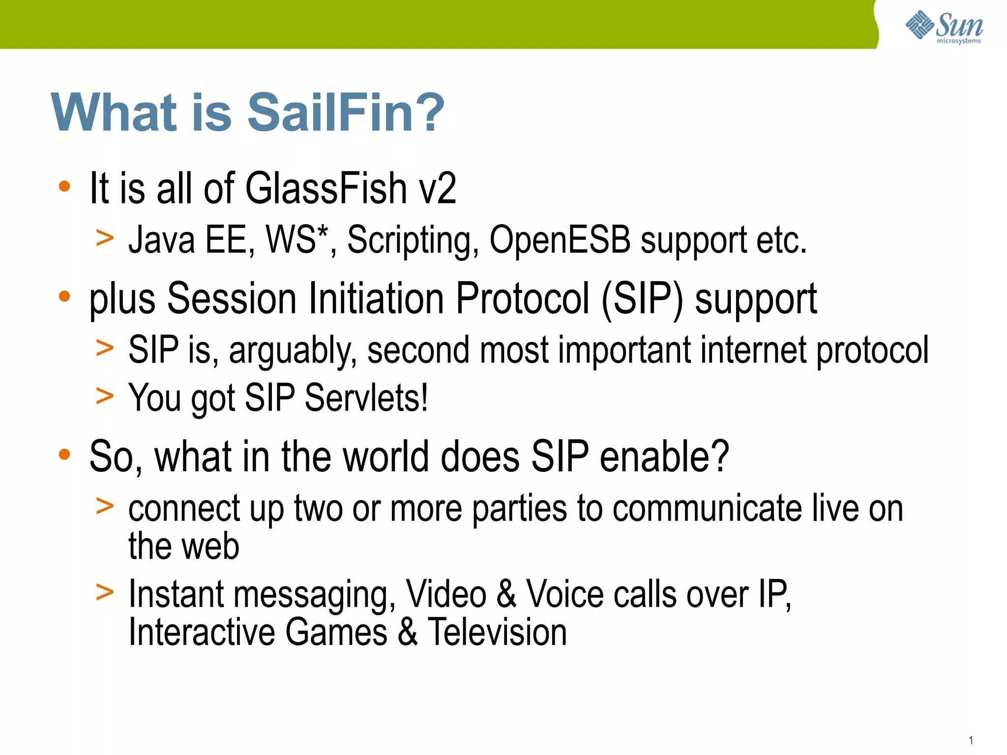 What is SailFin? GlassFish SIP Servlet Container PPT