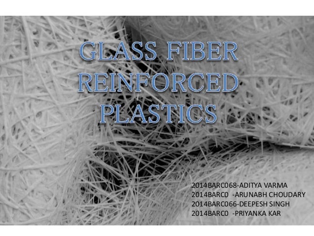 Glass Fibre Reinforced Plastic Gfrp