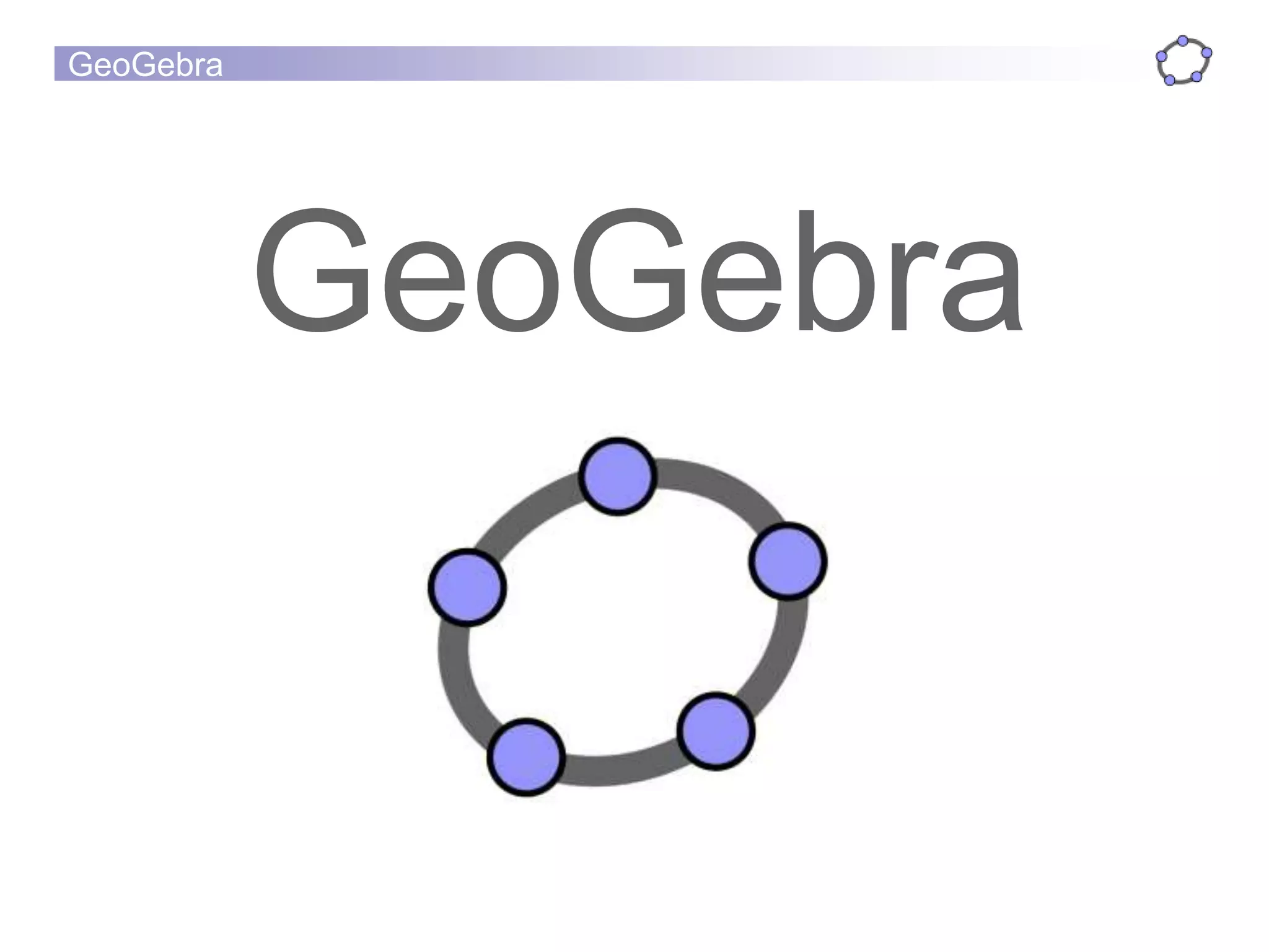 Про GeoGebra | PPTX