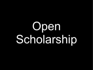 Open Scholarship 