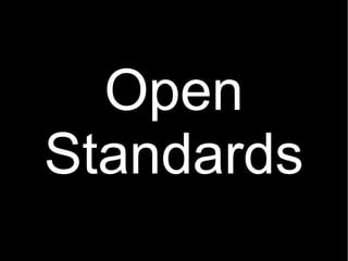 Open Standards 