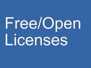Free/Open Licenses 