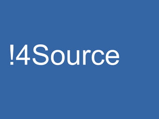 !4Source 