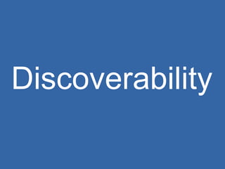 Discoverability 