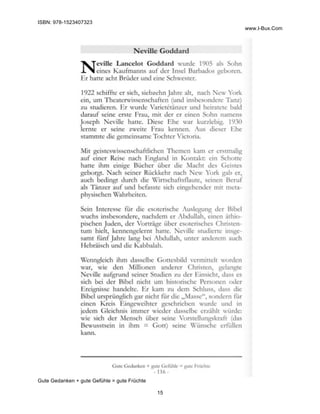 ISBN: 978-1523407323
www.I-Bux.Com
Gute Gedanken + gute Gefühle = gute Früchte
15
	
 