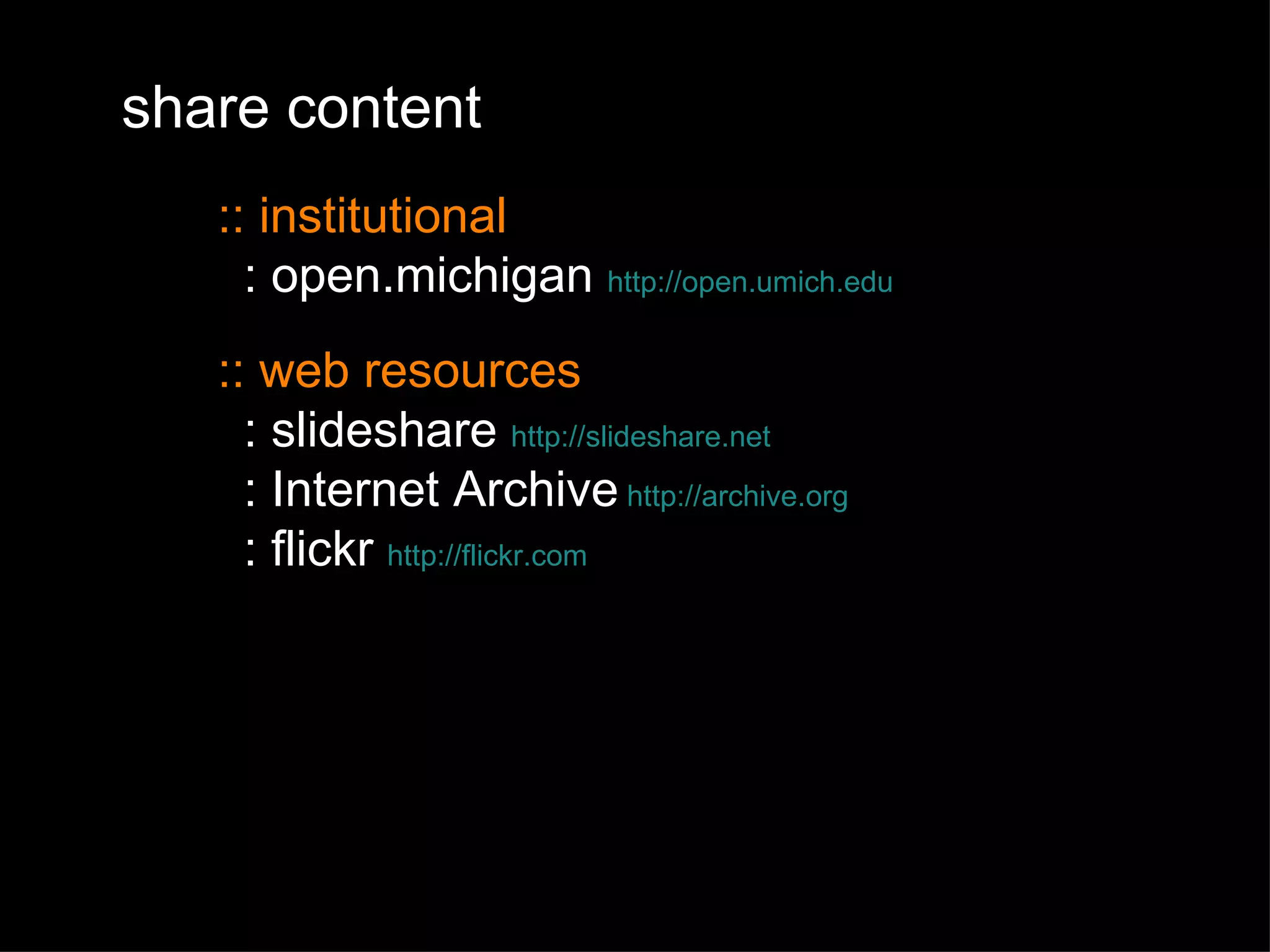 “ I Love To Share – 2009” -  creativecommons  -  http://www.flickr.com/photos/creativecommons/3303749499/  - CC:BY 