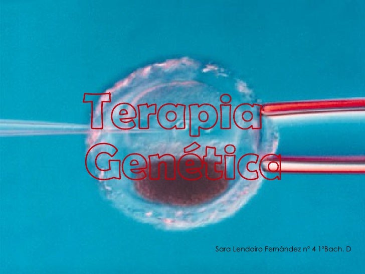 Terapia genética Terapia genética