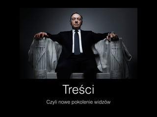 Treści
Czyli nowe pokolenie ɾó
 