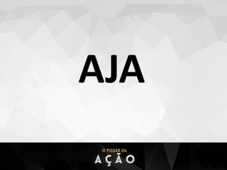 AJA
 