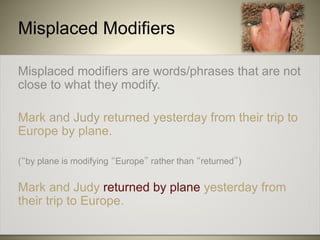 Mark K Modifying Phrase Examples Grammar Grips: Modifiers | PPTX