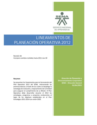 LINEAMIENTOS DE
PLANEACIÓN OPERATIVA 2012
 