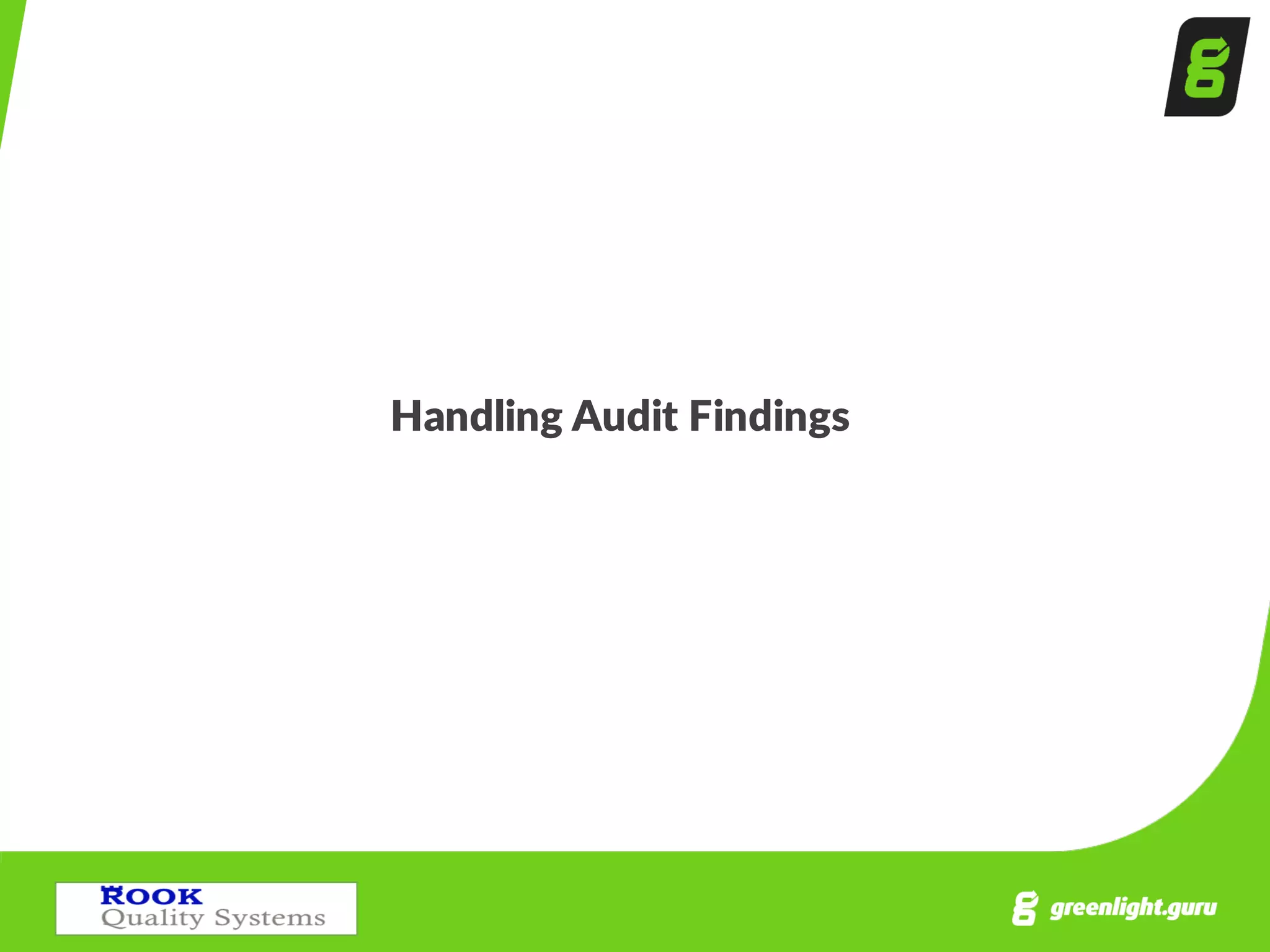 Handling  Audit  Findings  
 