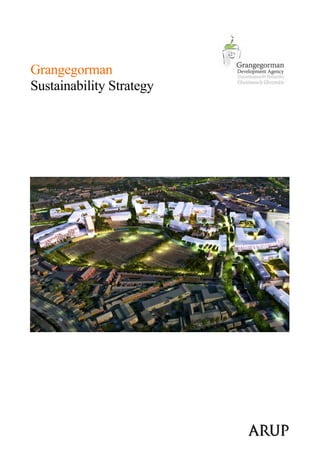 Grangegorman
Sustainability Strategy

 
