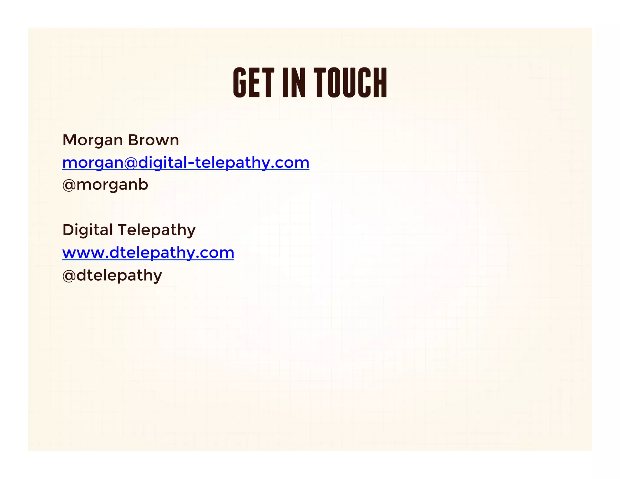 DESIGNING FOR VIRAL GROWTH
•  Get the inside scoop on designing for viral growth with this
   infographic from Digital Telepathy:

•  http://www.dtelepathy.com/blog/design/design-viral-
   growth


 