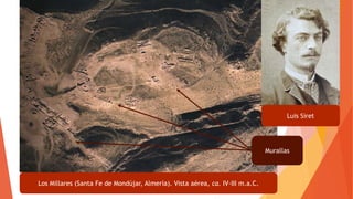 Los Millares (Santa Fe de Mondújar, Almería). Vista aérea, ca. IV-III m.a.C.
Murallas
Luis Siret
 