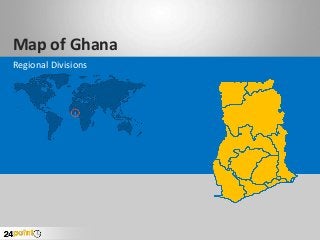 Map of Ghana
Regional Divisions
 