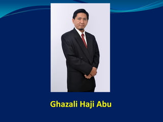 Ghazali Haji Abu
 