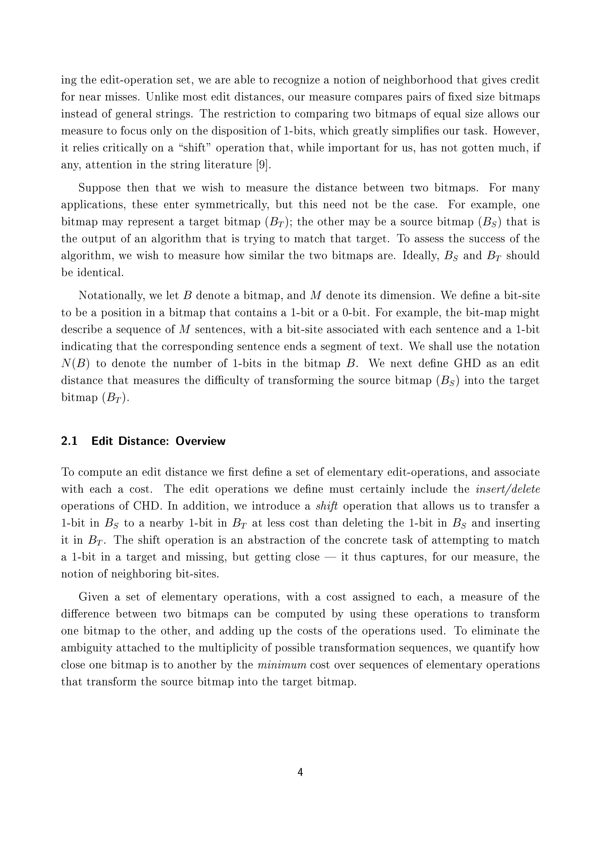 Ò Ø Ø¹ÓÔ Ö Ø ÓÒ × Ø¸ Û Ö Ð ØÓ Ö Ó Ò Þ ÒÓØ ÓÒ Ó Ò ÓÖ ÓÓ Ø Ø Ú × Ö Ø
ÓÖ Ò Ö Ñ ×× ×º ÍÒÐ ÑÓ×Ø Ø ×Ø Ò ×¸ ÓÙÖ Ñ ×ÙÖ ÓÑÔ Ö × Ô Ö× Ó ¬Ü × Þ ØÑ Ô×
Ò×Ø Ó Ò Ö Ð ×ØÖ Ò ×º Ì Ö ×ØÖ Ø ÓÒ ØÓ ÓÑÔ Ö Ò ØÛÓ ØÑ Ô× Ó ÕÙ Ð × Þ ÐÐÓÛ× ÓÙÖ
Ñ ×ÙÖ ØÓ Ó Ù× ÓÒÐÝ ÓÒ Ø ×ÔÓ× Ø ÓÒ Ó ½¹ Ø×¸ Û Ö ØÐÝ × ÑÔÐ ¬ × ÓÙÖ Ø × º ÀÓÛ Ú Ö¸
Ø Ö Ð × Ö Ø ÐÐÝ ÓÒ × Ø ÓÔ Ö Ø ÓÒ Ø Ø¸ Û Ð ÑÔÓÖØ ÒØ ÓÖ Ù×¸ × ÒÓØ ÓØØ Ò ÑÙ ¸
ÒÝ¸ ØØ ÒØ ÓÒ Ò Ø ×ØÖ Ò Ð Ø Ö ØÙÖ º
ËÙÔÔÓ× Ø Ò Ø Ø Û Û × ØÓ Ñ ×ÙÖ Ø ×Ø Ò ØÛ Ò ØÛÓ ØÑ Ô×º ÓÖ Ñ ÒÝ
ÔÔÐ Ø ÓÒ×¸ Ø × ÒØ Ö ×ÝÑÑ ØÖ ÐÐÝ¸ ÙØ Ø × Ò ÒÓØ Ø × º ÓÖ Ü ÑÔÐ ¸ ÓÒ
ØÑ Ô Ñ Ý Ö ÔÖ × ÒØ Ø Ö Ø ØÑ Ô ´ Ìµ Ø ÓØ Ö Ñ Ý ×ÓÙÖ ØÑ Ô ´ Ëµ Ø Ø ×
Ø ÓÙØÔÙØ Ó Ò Ð ÓÖ Ø Ñ Ø Ø × ØÖÝ Ò ØÓ Ñ Ø Ø Ø Ø Ö Øº ÌÓ ×× ×× Ø ×Ù ×× Ó Ø
Ð ÓÖ Ø Ñ¸ Û Û × ØÓ Ñ ×ÙÖ ÓÛ × Ñ Ð Ö Ø ØÛÓ ØÑ Ô× Ö º Á ÐÐÝ¸ Ë Ò Ì × ÓÙÐ
ÒØ Ðº
ÆÓØ Ø ÓÒ ÐÐÝ¸ Û Ð Ø ÒÓØ ØÑ Ô¸ Ò Å ÒÓØ Ø× Ñ Ò× ÓÒº Ï ¬Ò Ø¹× Ø
ØÓ ÔÓ× Ø ÓÒ Ò ØÑ Ô Ø Ø ÓÒØ Ò× ½¹ Ø ÓÖ ¼¹ Øº ÓÖ Ü ÑÔÐ ¸ Ø Ø¹Ñ Ô Ñ Ø
× Ö × ÕÙ Ò Ó Å × ÒØ Ò ×¸ Û Ø Ø¹× Ø ××Ó Ø Û Ø × ÒØ Ò Ò ½¹ Ø
Ò Ø Ò Ø Ø Ø ÓÖÖ ×ÔÓÒ Ò × ÒØ Ò Ò × × Ñ ÒØ Ó Ø ÜØº Ï × ÐÐ Ù× Ø ÒÓØ Ø ÓÒ
Æ´ µ ØÓ ÒÓØ Ø ÒÙÑ Ö Ó ½¹ Ø× Ò Ø ØÑ Ô º Ï Ò ÜØ ¬Ò À × Ò Ø
×Ø Ò Ø Ø Ñ ×ÙÖ × Ø Æ ÙÐØÝ Ó ØÖ Ò× ÓÖÑ Ò Ø ×ÓÙÖ ØÑ Ô ´ Ëµ ÒØÓ Ø Ø Ö Ø
ØÑ Ô ´ Ìµº
¾º½ Ø ×Ø Ò ÇÚ ÖÚ Û
ÌÓ ÓÑÔÙØ Ò Ø ×Ø Ò Û ¬Ö×Ø ¬Ò × Ø Ó Ð Ñ ÒØ ÖÝ Ø¹ÓÔ Ö Ø ÓÒ×¸ Ò ××Ó Ø
Û Ø Ó×Øº Ì Ø ÓÔ Ö Ø ÓÒ× Û ¬Ò ÑÙ×Ø ÖØ ÒÐÝ Ò ÐÙ Ø Ò× ÖØ» Ð Ø
ÓÔ Ö Ø ÓÒ× Ó À º ÁÒ Ø ÓÒ¸ Û ÒØÖÓ Ù × Ø ÓÔ Ö Ø ÓÒ Ø Ø ÐÐÓÛ× Ù× ØÓ ØÖ Ò× Ö
½¹ Ø Ò Ë ØÓ Ò Ö Ý ½¹ Ø Ò Ì Ø Ð ×× Ó×Ø Ø Ò Ð Ø Ò Ø ½¹ Ø Ò Ë Ò Ò× ÖØ Ò
Ø Ò Ìº Ì × Ø ÓÔ Ö Ø ÓÒ × Ò ×ØÖ Ø ÓÒ Ó Ø ÓÒ Ö Ø Ø × Ó ØØ ÑÔØ Ò ØÓ Ñ Ø
½¹ Ø Ò Ø Ö Ø Ò Ñ ×× Ò ¸ ÙØ ØØ Ò ÐÓ× Ø Ø Ù× ÔØÙÖ ×¸ ÓÖ ÓÙÖ Ñ ×ÙÖ ¸ Ø
ÒÓØ ÓÒ Ó Ò ÓÖ Ò Ø¹× Ø ×º
Ú Ò × Ø Ó Ð Ñ ÒØ ÖÝ ÓÔ Ö Ø ÓÒ×¸ Û Ø Ó×Ø ×× Ò ØÓ ¸ Ñ ×ÙÖ Ó Ø
« Ö Ò ØÛ Ò ØÛÓ ØÑ Ô× Ò ÓÑÔÙØ Ý Ù× Ò Ø × ÓÔ Ö Ø ÓÒ× ØÓ ØÖ Ò× ÓÖÑ
ÓÒ ØÑ Ô ØÓ Ø ÓØ Ö¸ Ò Ò ÙÔ Ø Ó×Ø× Ó Ø ÓÔ Ö Ø ÓÒ× Ù× º ÌÓ Ð Ñ Ò Ø Ø
Ñ Ù ØÝ ØØ ØÓ Ø ÑÙÐØ ÔÐ ØÝ Ó ÔÓ×× Ð ØÖ Ò× ÓÖÑ Ø ÓÒ × ÕÙ Ò ×¸ Û ÕÙ ÒØ Ý ÓÛ
ÐÓ× ÓÒ ØÑ Ô × ØÓ ÒÓØ Ö Ý Ø Ñ Ò ÑÙÑ Ó×Ø ÓÚ Ö × ÕÙ Ò × Ó Ð Ñ ÒØ ÖÝ ÓÔ Ö Ø ÓÒ×
Ø Ø ØÖ Ò× ÓÖÑ Ø ×ÓÙÖ ØÑ Ô ÒØÓ Ø Ø Ö Ø ØÑ Ôº
 