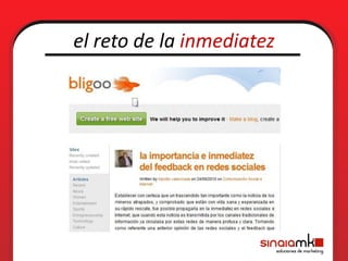 el reto de la inmediatez
 