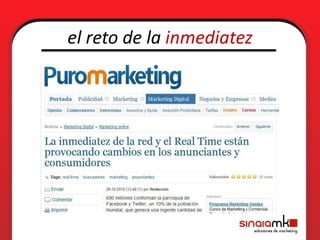 el reto de la inmediatez
 