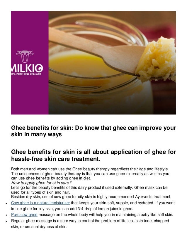 Know the ghee benefits for skin