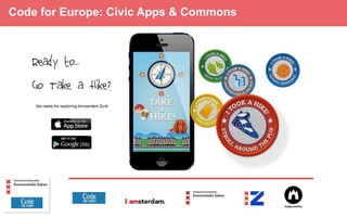 Code for Europe: Civic Apps & Commons

 
