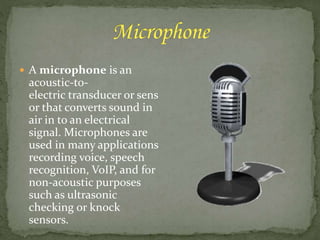 Computer Microphone Signal an overview of computer | PPTX