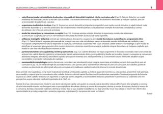 DEZVOLTAREA COPILULUI. CONCEPTE ŞI TERMINOLOGIE DE BAZĂ 3
• valoriﬁcarea jocului ca modalitate de abordare integrată atît dezvoltării copilului, cît şi a curriculum-ului (Cap. 8). Cadrele didactice vor regăsi
modalităţi de abordare a jocului şi mai ales a jocului liber, ca activitate dominantă şi integrată de abordare a dezvoltării şi învăţării copilului, precum
şi recomandări de valoriﬁcare a jocului;
• organizarea mediului de învăţare (Cap. 9). Se pune un accent deosebit pe importanţa organizării unui mediu care să stimuleze în egală măsură toate
domeniile dezvoltării şi să permită proiectarea de unităţi tematice interdisciplinare; sunt prezentate exemple de materiale şi modalităţi şi cerinţe
de utilizare a lor în ﬁecare centru de activitate;
• modul de interacţiune şi comunicare cu copilul (Cap. 10). Se atrage atenţia cadrelor didactice la importanţa modului de relaţionare
şi comunicare a copilului, care are un rol hotărîtor în stimularea dezvoltării acestuia sub toate aspectele;
• utilizarea strategiilor didactice centrate pe individualizare, descoperire, cooperare, prin modul de evaluare şi planiﬁcare a programului zilnic
(Cap. 11). Cadrul didactic va putea găsi exemple de strategii care sunt cele mai eﬁciente pentru a răspunde nevoilor individuale ale copilului şi care
încurajează comportamentul natural explorator al copilului şi stimulează cooperarea între copii; totodată cadrele didactice vor înţelege că prin modul de
planiﬁcare şi organizare a programului zilnic, putem demonstra că atenţia noastră este aceea de a aborda integrat dezvoltarea şi învăţarea copilului, prin
modul în care este valoriﬁcat ﬁecare moment al zilei;
• parteneriatul dintre creşă/grădiniţă, familie şi comunitate (Cap. 12). Cadrele didactice vor regăsi argumente în favoarea necesităţii creării unei unităţi de
acţiune între cadrul didactic şi părinţi şi a importanţei bazării parteneriatului dintre creşă/grădiniţă şi familie pe încredere, respect, cunoaştere şi comunicare;
abordarea integrată a învăţării şi dezvoltării copilului presupune existenţa unui solid parteneriat şi a concentrării tuturor eforturilor adulţilor asupra
necesităţilor şi cerinţelor individuale ale copilului;
• recomandările metodologice pentru ﬁecare arie curriculară care abordează în mod integrat proiectarea activităţilor pornind de la speciﬁcul unei arii
curriculare (Cap. 13). Se oferă exemple de activităţi tematice care pornesc de la obiectivele de referinţă ale unei arii curriculare, dar stabilesc punte de
corelare cu obiectivele de referinţă ale altor arii curriculare prin implicarea copiilor în activităţi diverse în centrele de activitate.
Dacă primele cinci capitole au o mai mare încărcătură teoretică, următoarele capitole au îmbinat aspectele teoretice cu cele practice, prezentînd mult exemple,
recomandări şi sugestii practice considerate utile cadrelor didactice, ultimul capitol ﬁind destinat în exclusivitate exemplelor. Gradarea progresivă de la teorie
la practică a oferit cadrelor didactice un argument, o explicaţie pentru alegerile şi recomandările didactice prezentate în promovarea şi susţinerea unei noi
perspective asupra educaţiei copilului în perioada de la 1 la 7 ani.
Înainte de a lua o decizie privind modul în care dorim să educăm copilul, să-l ajutăm să crească şi să se dezvolte, trebuie să ﬁm foarte bine pregătiţi şi convinşi
că prin intervenţiile noastre nu distrugem ceea ce are copilul mai de valoare: dorinţa şi nevoia de cunoaştere, dorinţa şi nevoia de mişcare, dorinţa şi nevoia de
a comunica, dorinţa şi nevoia de explorare, dorinţa şi nevoia de a se juca. Copilul învaţă facînd, nu doar privindu-ne pe noi, adulţii, ce facem! Să-i oferim deci
oportunităţile de a învăţa, asigurîndu-i protecţia, siguranţa şi sănătatea! Şi, mai presus de toate, să-l iubim!
Autorii
 