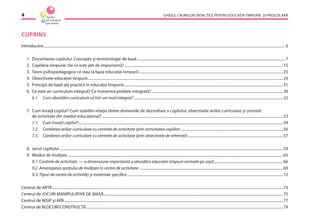 GHIDUL CADRELOR DIDACTICE PENTRU EDUCAŢIA TIMPURIE ŞI PREŞCOLARĂ4
 