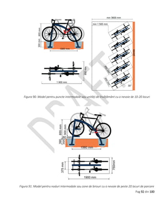 Pag 92 din 100
Figura 90. Model pentru puncte intermodale sau unităţi de învăţământ cu o nevoie de 10-20 locuri
Figura 91. Model pentru noduri intermodale sau zone de birouri cu o nevoie de peste 20 locuri de parcare
 