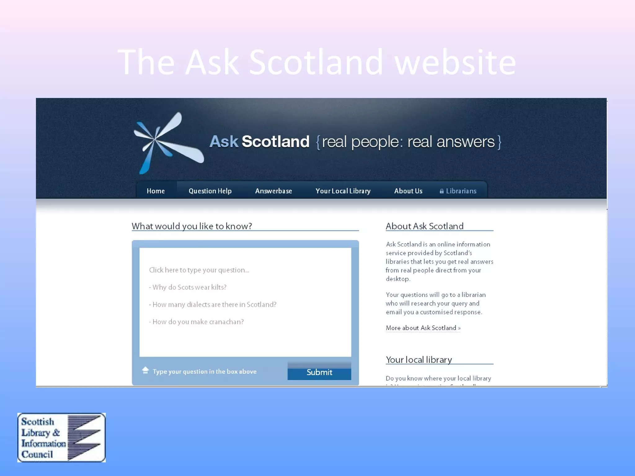 The Ask Scotland website
 