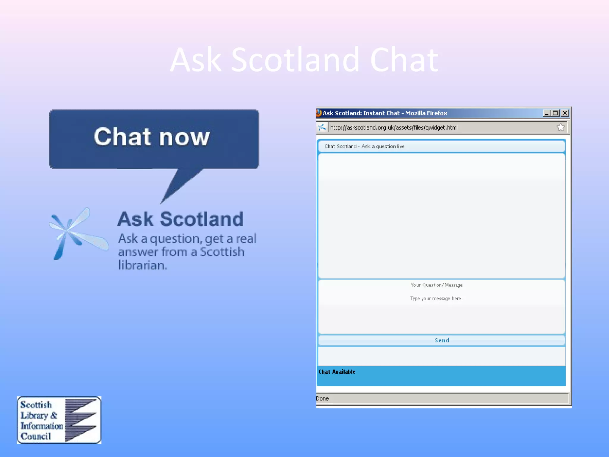 Ask Scotland Chat
 