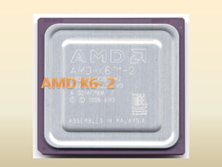 AMD K6- 2