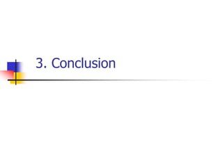 3. Conclusion
 
