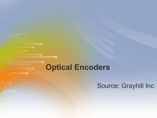 Optical Encoders ,[object Object]