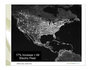 17% Increase = All
  Electric Fleet
William Calvin, Global Fever   ©
 