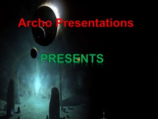 Archo Presentations 
 