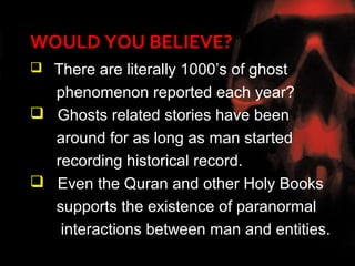 Ghosts in the light of Science | PPT