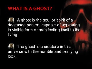 Ghosts in the light of Science | PPT